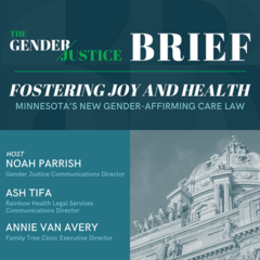 “Fostering joy and health”: Minnesota’s new gender-affirming care law