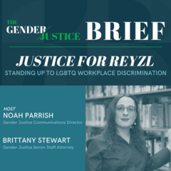 Justice for Reyzl: Standing up to LGBTQ Workplace Discrimination