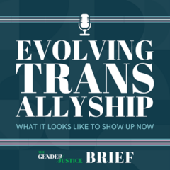 Evolving Trans Allyship — What It Looks Like to Show Up Now