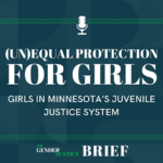 (Un)Equal Protection for Girls